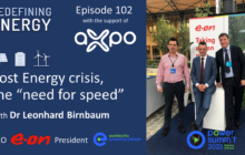 102. Post Energy crisis, the “need for speed” - an exclusive conversation with the CEO of German giant E.ON - Redefining Energy podcast