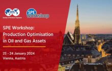 SPE Workshop: Production Optimisation in Oil and Gas Assets | 23-24 Jan 2024 | Vienna, Austria