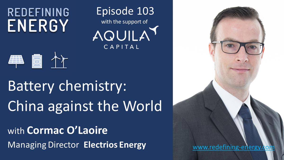 103. Battery chemistry: China against the World - Redefining Energy podcast