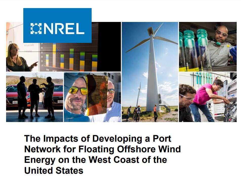The Impacts of Developing a Port  Network for Floating Offshore Wind  Energy on the West Coast of the  United States
