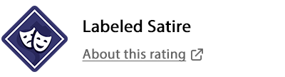 Rating: Labeled Satire