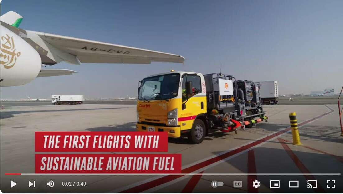 Emirates, Shell  |  First Flights with Sustainable Aviation Fuel from Dubai