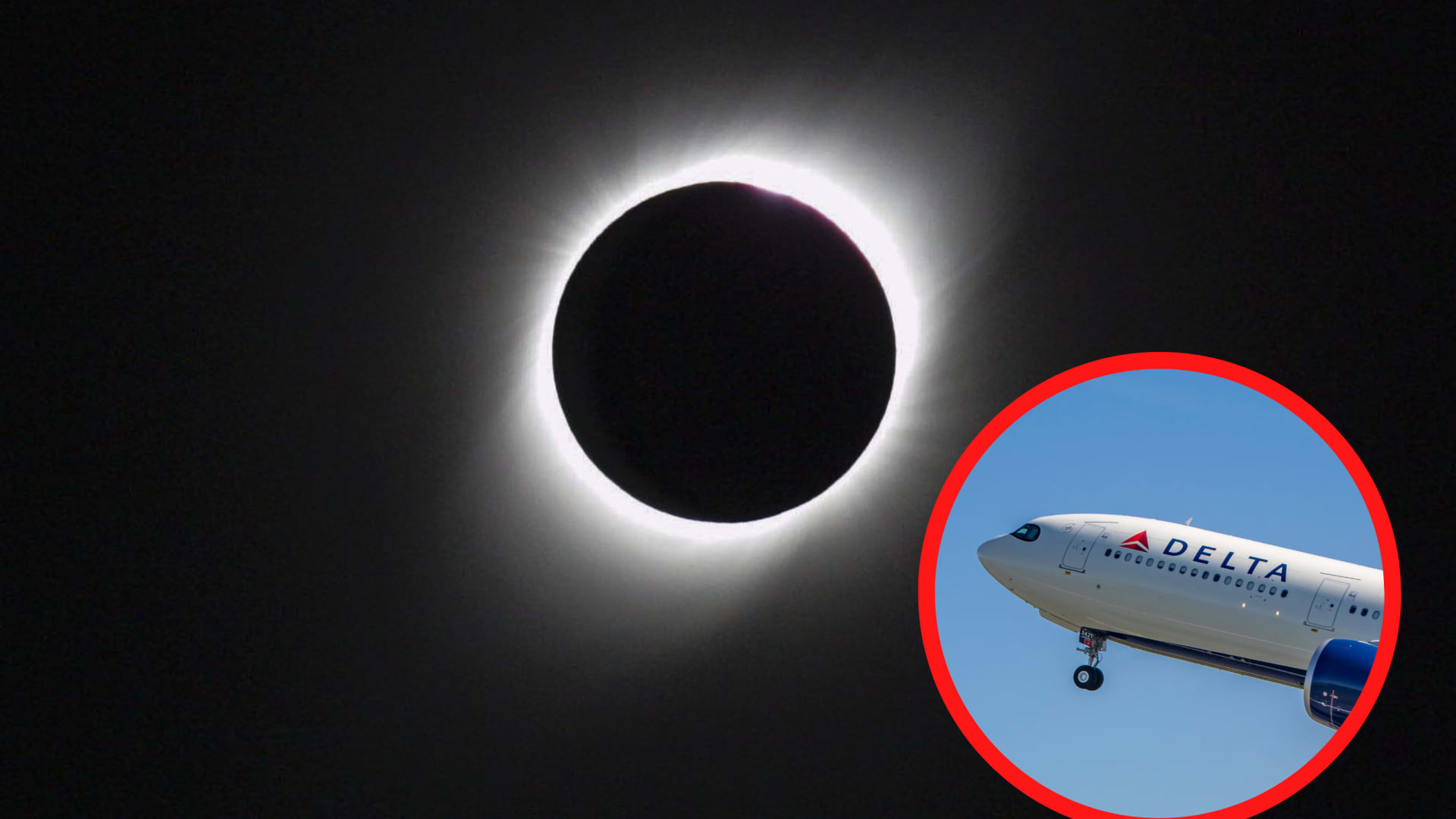 Delta to offer travelers a unique solar eclipse experience—here's what to know about the airline's 'path of totality' flights
