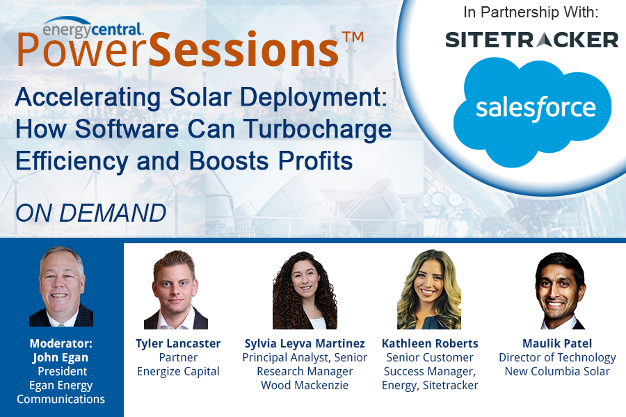 On Demand - Accelerating Solar Deployment: How Software Can Turbocharge Efficiency and Boosts Profits [an Energy Central PowerSession™]