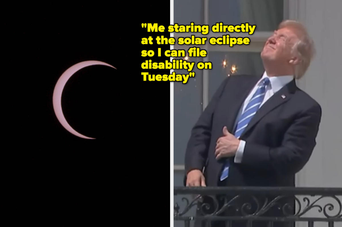These 14 Hilarious Tweets About The Solar Eclipse Have Me Crying Laughing