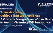 Transforming Utility Field Operations: A Citizens Energy Group Case Study in Award-Winning FSM Innovation