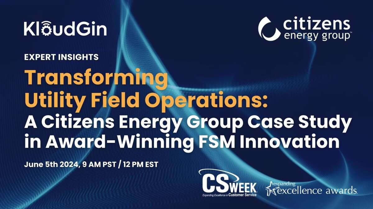 Transforming Utility Field Operations: A Citizens Energy Group Case Study in Award-Winning FSM Innovation