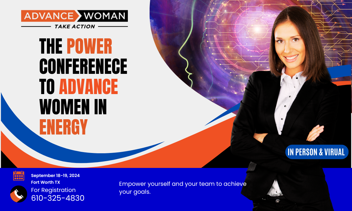 The Power Conference to ADVANCE Women in Energy