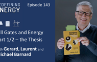 143. Bill Gates and Energy (1/2) - The thesis / Redefining Energy podcast