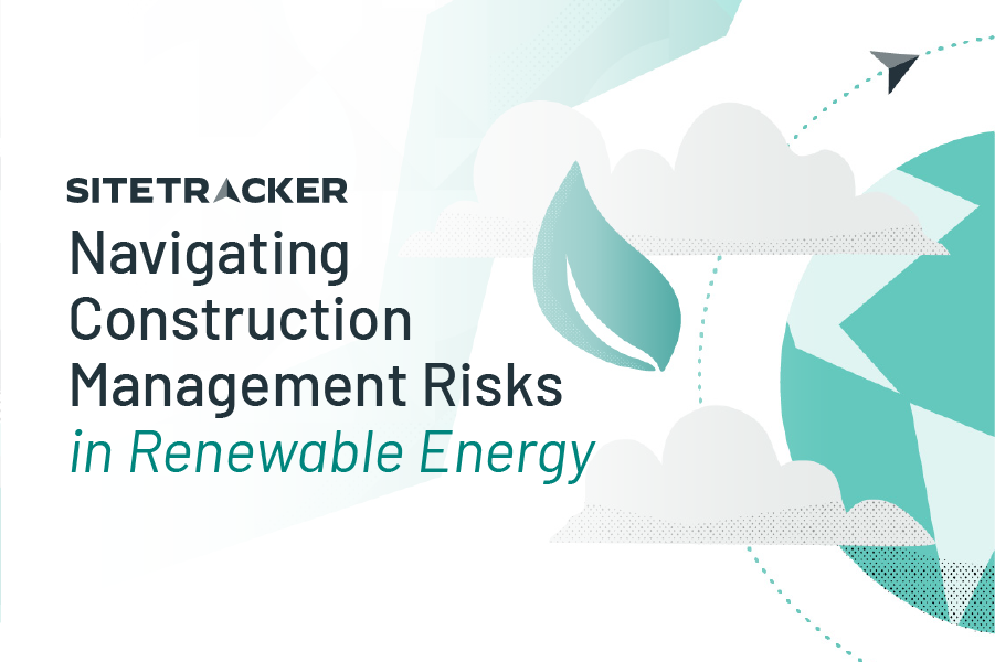 Navigating Construction Management Risks in Renewable Energy