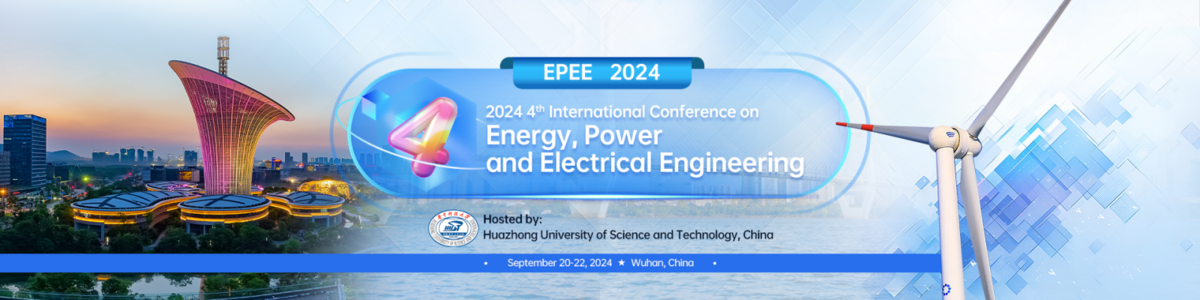 2024 4th International Conference on Energy, Power and Electrical Engineering (EPEE 2024)