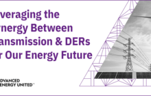 The Power Duo: How Transmission and DERs Can Transform Our Energy Grid