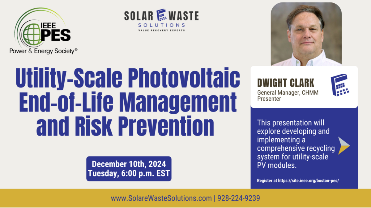 Utility-Scale Photovoltaic End-of-Life Management and Risk Prevention Speaker