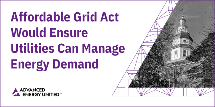 Advanced Energy United Testifies for a Smarter, More Affordable Grid in Maryland