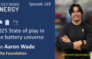 169. 2025 State of play in the battery universe - Redefining Energy podcast