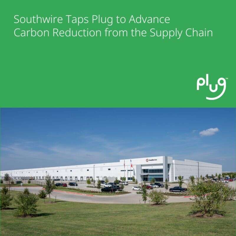 Hydrogen | Southwire Taps Plug Power, Inc. to Advance Carbon Reduction from the Supply Chain