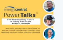 Bold Utility Leadership In an Era of Shifting Priorities and Workforce Challenges [an Energy Central Powertalk™]