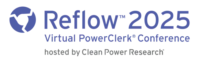 Reflow™ 2025 - The PowerClerk® Conference - Hosted by Clean Power Research®
