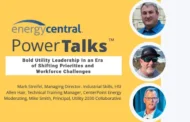Bold Utility Leadership In an Era of Shifting Priorities and Workforce Challenges [an Energy Central Powertalk™]