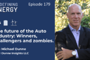 179. The future of the Auto Industry: Winners, challengers and zombies - Redefining Energy podcast